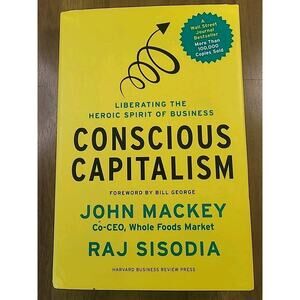 Conscious Capitalism Hardcover Business Leadership Book HBR
